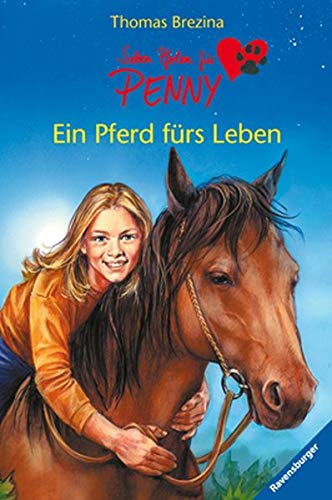 Ein Pferd fürs Leben (Sieben Pfoten für Penny)