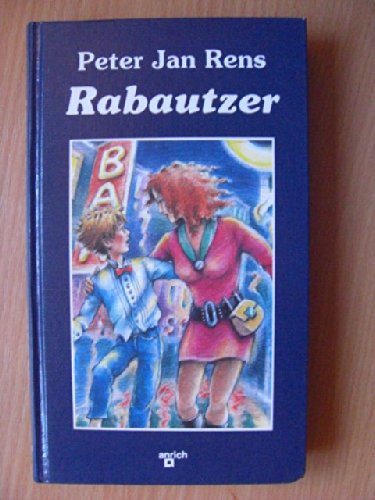 Rabautzer. ( Ab 10 J.)