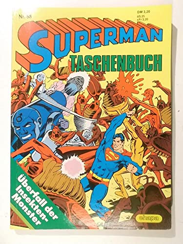 Superman Taschenbuch Nr. 58 Überfall der Insekten-Monster