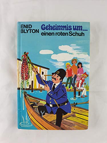 Geheimnis um einen roten Schuh (Geheimnis-Serie ; Bd. 10)