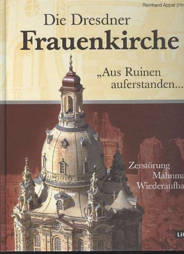 Appel Die Dresdner Frauenkirche LICO 2006