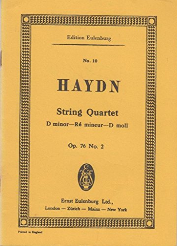 Haydn String Quartet D Minor Op. 76 No. 2 For 2 Violins And Violoncello. Edition Eulenburg