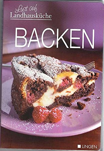 Lust auf Landhausküche. Backen.