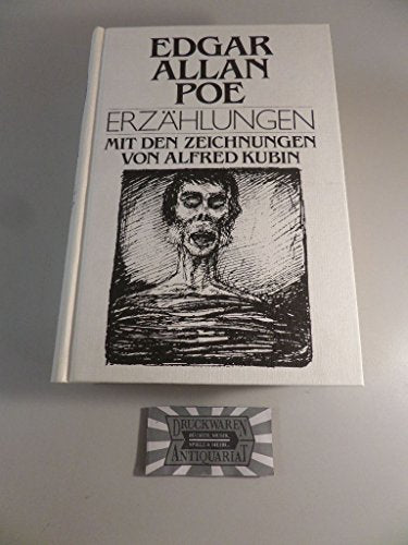 Erzählungen in einem Band. Mit den Zeichnungen von Alfred Kubin