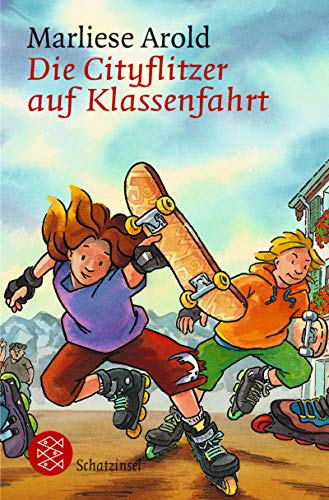 Die Cityflitzer auf Klassenfahrt (Fischer Schatzinsel)