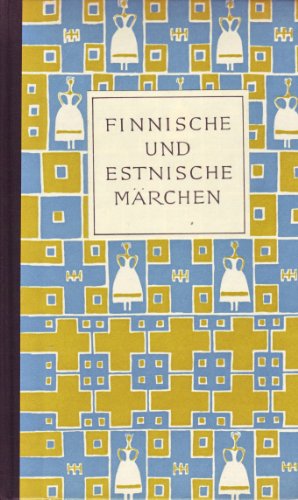 Finnische und estnische Märchen.