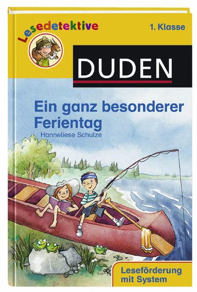 Ein ganz besonderer Ferientag: Leseförderung mit System (Duden Lesedetektive)