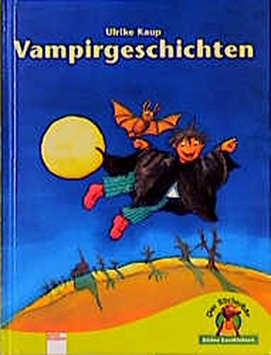 Vampirgeschichten (Edition Bücherbär)