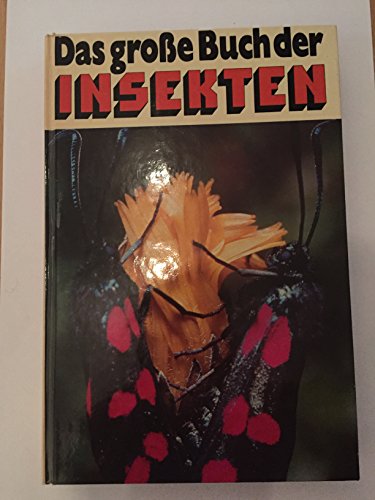 Das große Buch der Insekten. Eine Insektenkunde von Fritz Martin Engel, mit Illustrationen vom Verfasser auf 72 Bildtafeln .