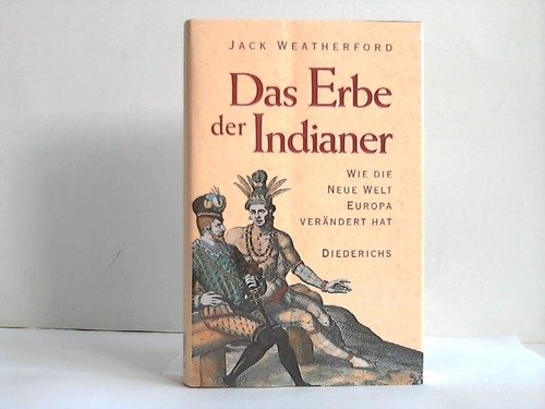 Das Erbe der Indianer