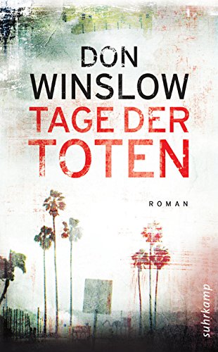 Tage der Toten: Roman (suhrkamp taschenbuch)
