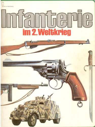Infanterie im 2. Weltkrieg