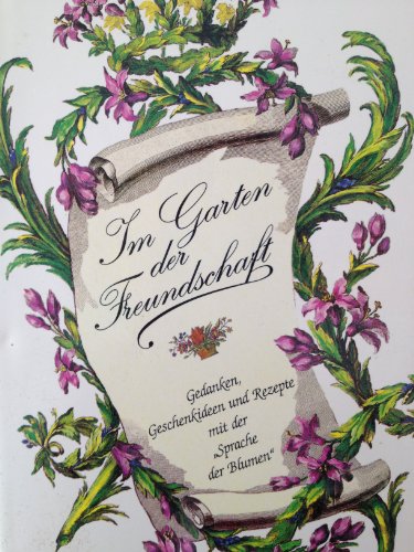 Im Garten der Freundschaft