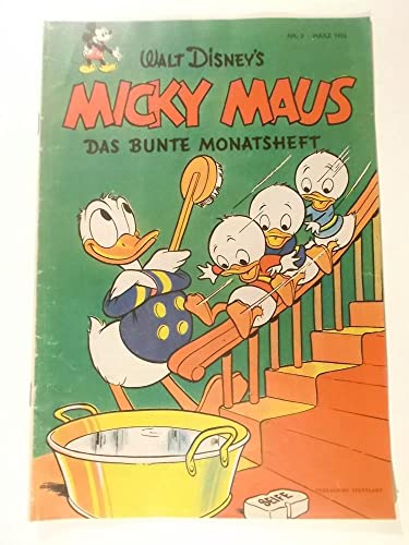 Micky Maus. Das bunte Monatsheft. Nr. 3. - März 1952. Nachdruck
