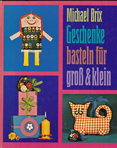 Geschenke basteln für groß und klein