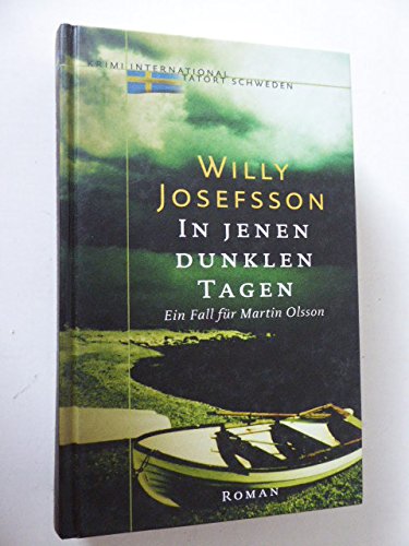In jenen dunklen Tagen -Ein Fall für Martin Olsson