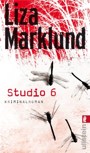 Studio 6: Kriminalroman (Ein Annika-Bengtzon-Krimi, Band 2)