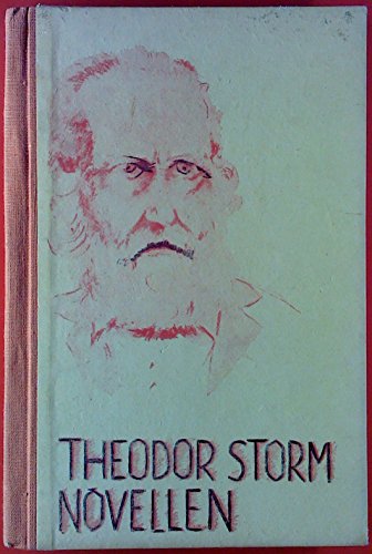 Novellen. Immensee - Der kleine Havelmann - Pole Poppenspäler...