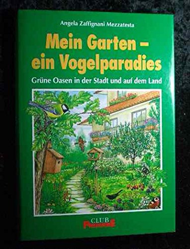 Mein Garten - ein Vogelparadies