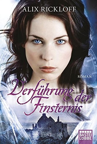 Verführung der Finsternis: Roman (Historische Liebesromane. Bastei Lübbe Taschenbücher)