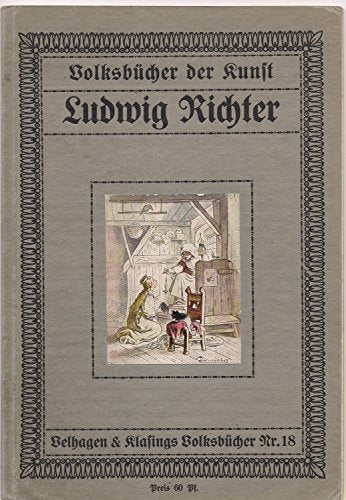 Ludwig Richter, Volksbücher der Kunst Nr. 18