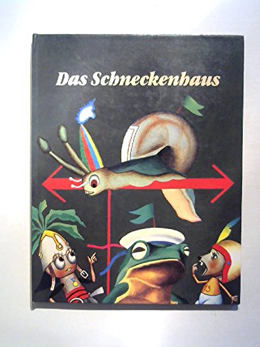 Das Schneckenhaus .