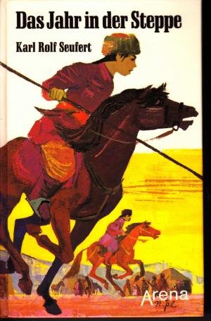 Das Jahr in der Steppe