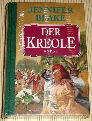 Der Kreole. 1. Auflage.