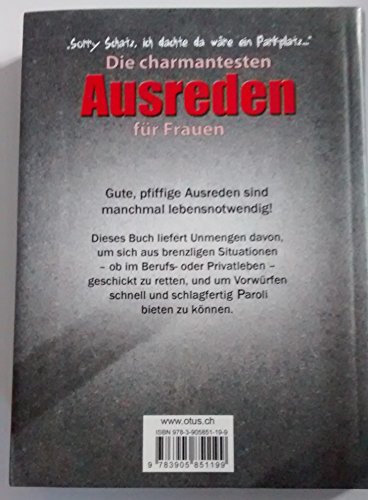 Die charmantesten Ausreden für Frauen