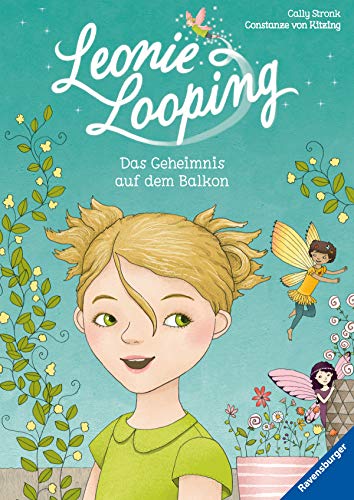 Leonie Looping, Band 1: Das Geheimnis auf dem Balkon