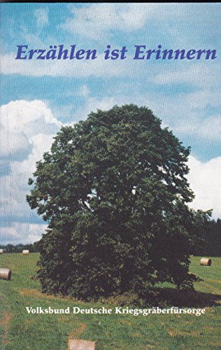 Erzählen ist Erinnern