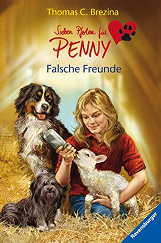 Falsche Freunde (Sieben Pfoten für Penny, Band 14)