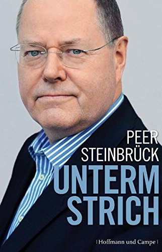 Unterm Strich: Ausgezeichnet mit dem Preis 'Das politische Buch' 2011 der Friedrich-Ebert-Stiftung