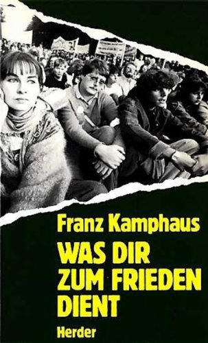 Was dir zum Frieden dient