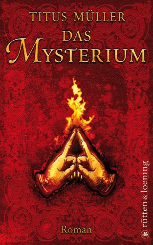 Das Mysterium: Roman