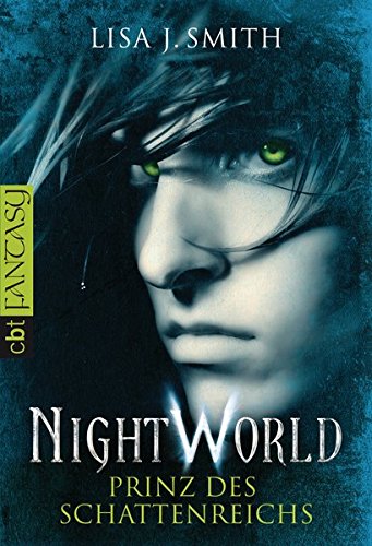Night World - Prinz des Schattenreichs (Die NIGHT WORLD-Reihe, Band 2)