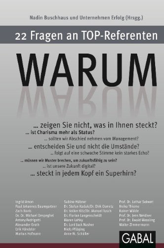 WARUM: 22 Fragen an Top-Referenten