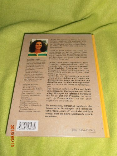 Handbuch der Sinneswahrnehmung. Grundlagen einer ganzheitlichen Erziehung