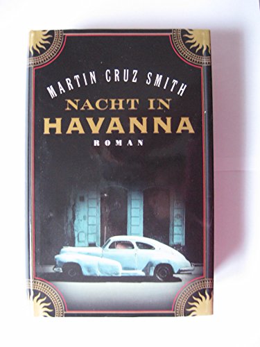 Nacht in Havanna. Roman.