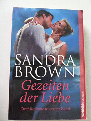 Gezeiten der Liebe / Träume einer Nacht - 2 Romane in einem Band