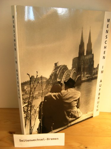 Menschen im Aufbruch