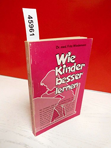 Wie Kinder besser lernen