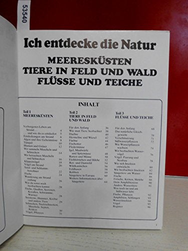 Ich entdecke die Natur. Meeresküsten. Tiere in Feld und Wald. Flüsse und Teiche