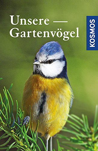 Unsere Gartenvögel und ihre Gesänge: 50 Gartenvögel. Mit Sprecheransage der Vogelstimmen