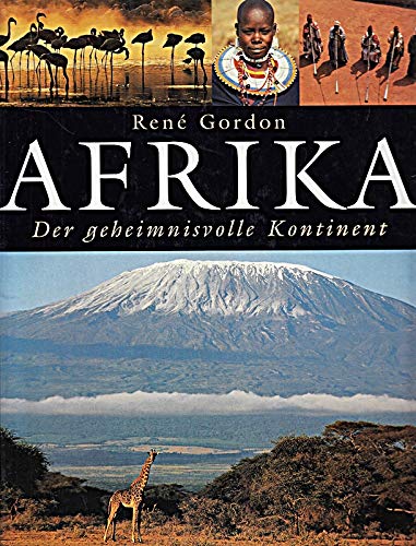 Afrika, der geheimnisvolle Kontinent Bildband