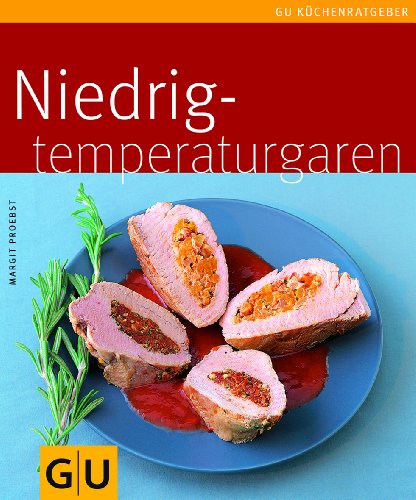 Niedrigtemperaturgaren
