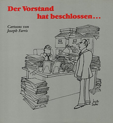 Der Vorstand hat beschlossen.... Cartoons