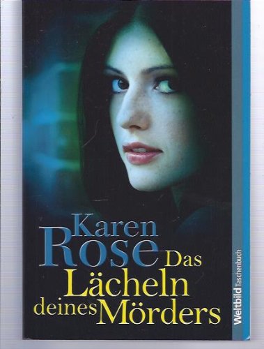 Das Lächeln deines Mörders