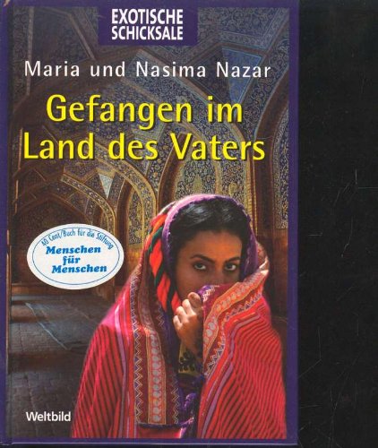 Gefangen im Land des Vaters