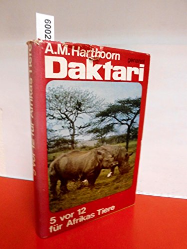 Daktari. 5 vor 12 für Afrikas Tiere